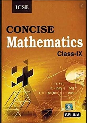selina concise mathematics 9th guide Kindle Editon